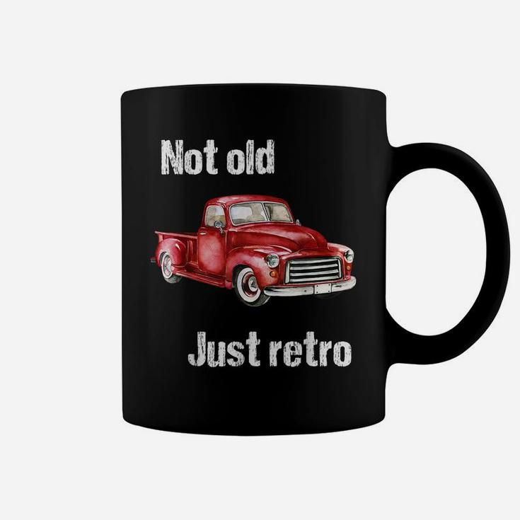 Not Old Just Retro Fun Vintage Red Pick Up Truck Tee Shirt Coffee Mug