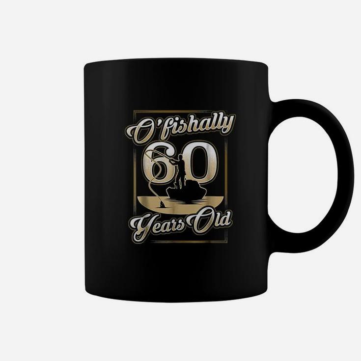 Ofishally 60 Years Old 60th Birthday Fishing Coffee Mug
