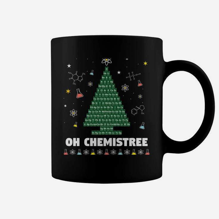 Oh Chemistree Periodic Table Chemistry Christmas Tree Sweatshirt Coffee Mug