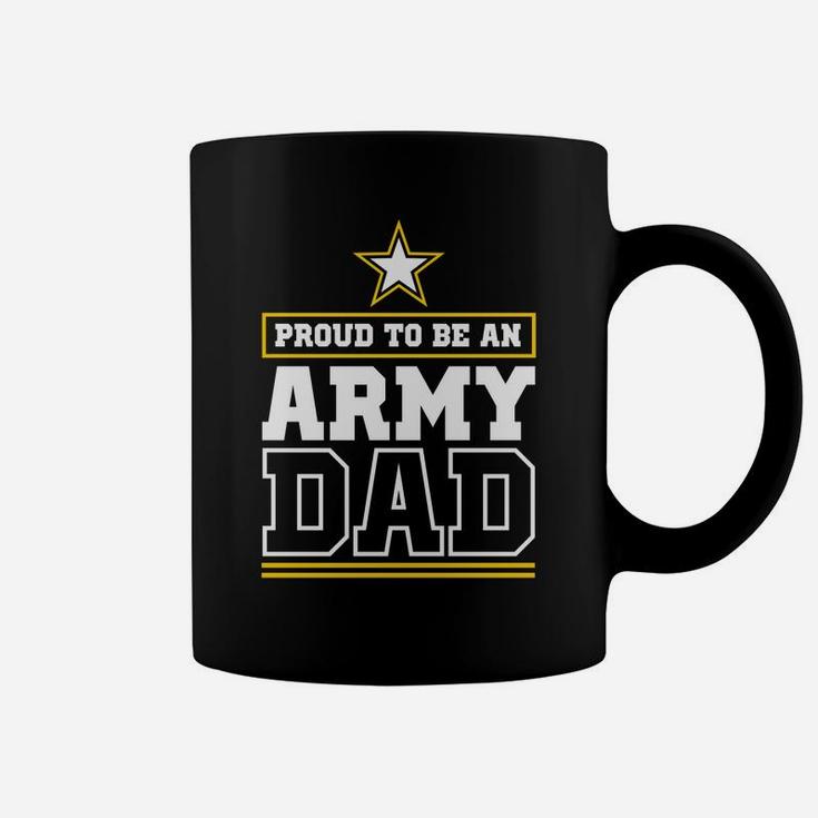 Proud Army Dad Hoodie Proud To Be An Army Dad Coffee Mug