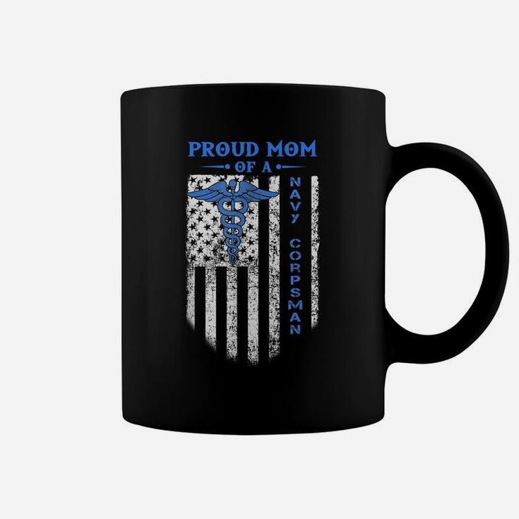 Proud Mom Of A Navy Corpsman T-Shirt Coffee Mug