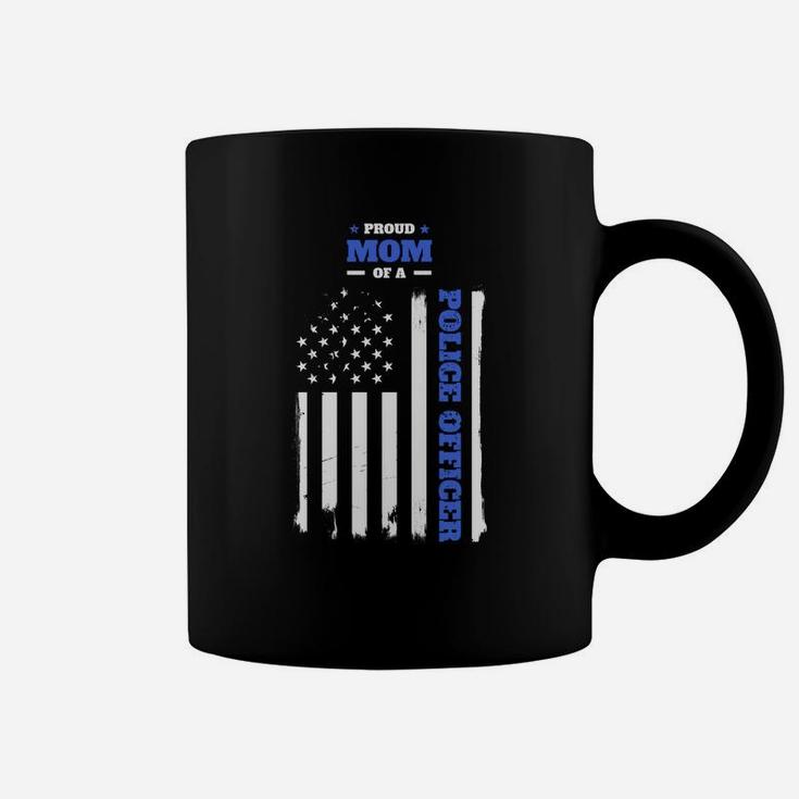 Proud Mom Of A Police Officer Distressed Flag Sweatshirt Coffee Mug