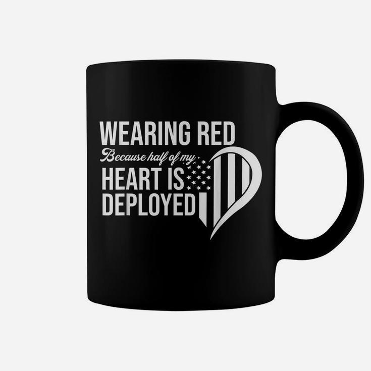 Red Friday Remember Everyone Deployed Soldier Husband Fiance Coffee Mug