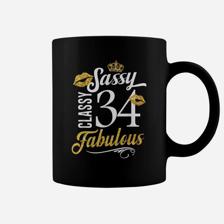 Sassy Classy 34 Happy Birthday To Me Fabulous Gift For Women Coffee Mug