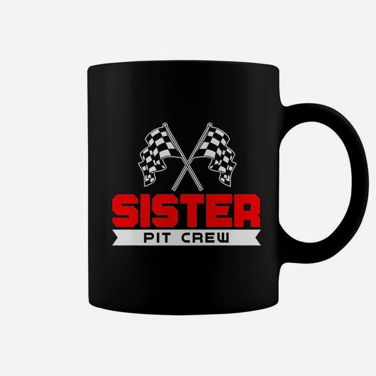 Sister Pit Crew Funny Birthday Racing Car Race Girls Gift Coffee Mug