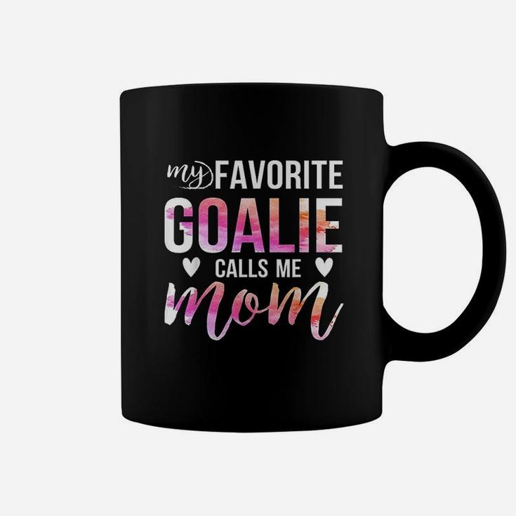 Soccer Hockey For Moms My Favorite Goalie Calls Me Mom Coffee Mug
