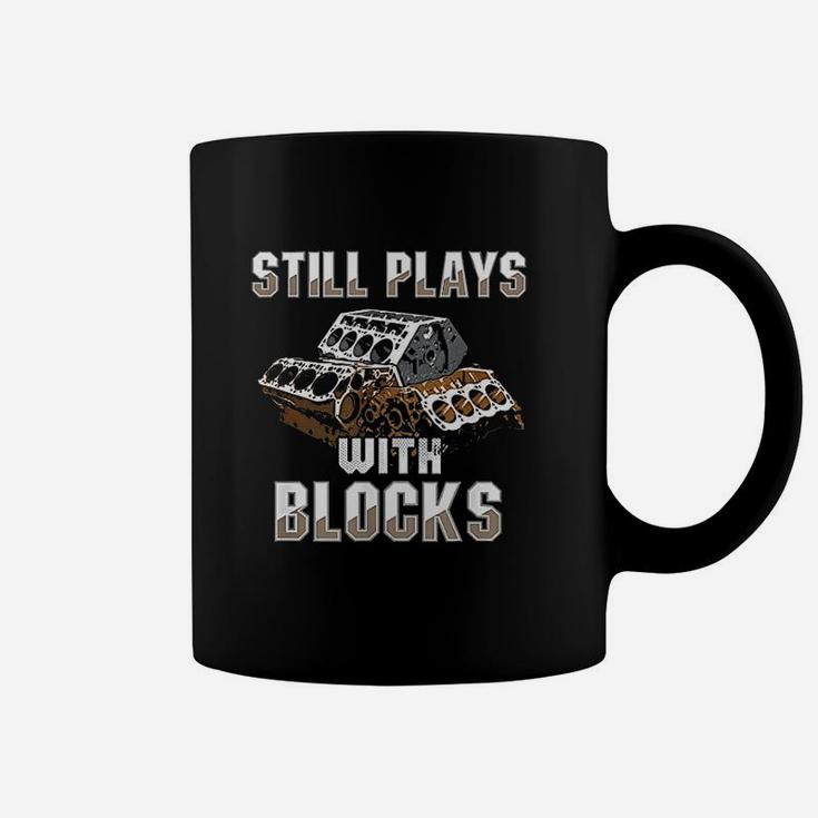 Still Plays With Blocks Auto Drag Racing Car Gift Coffee Mug