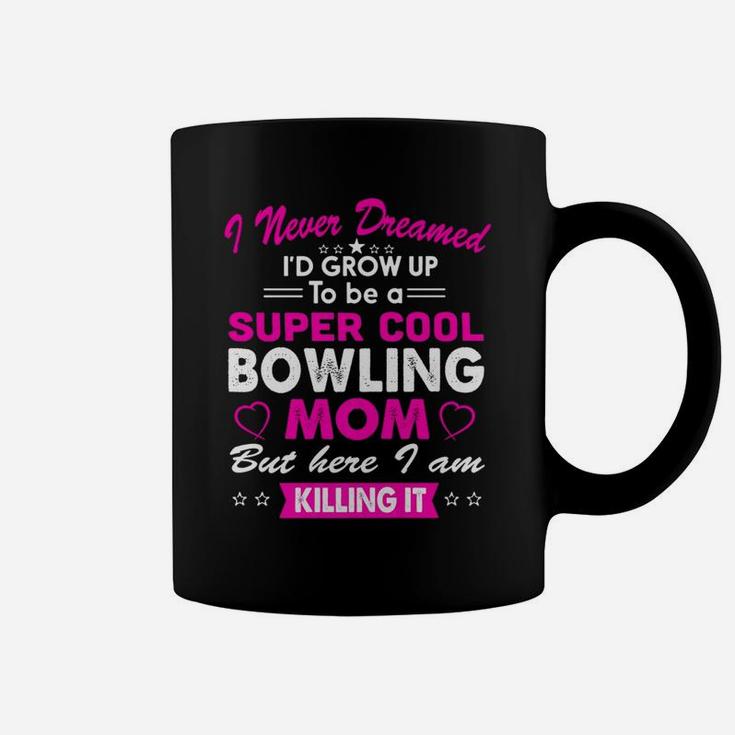 Super Cool Bowling Mom Womens Sports Coffee Mug