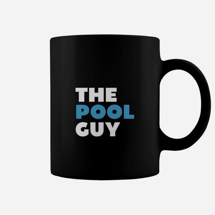 The Pool Guy Swimmer Swimming Pool Repair Team Coffee Mug