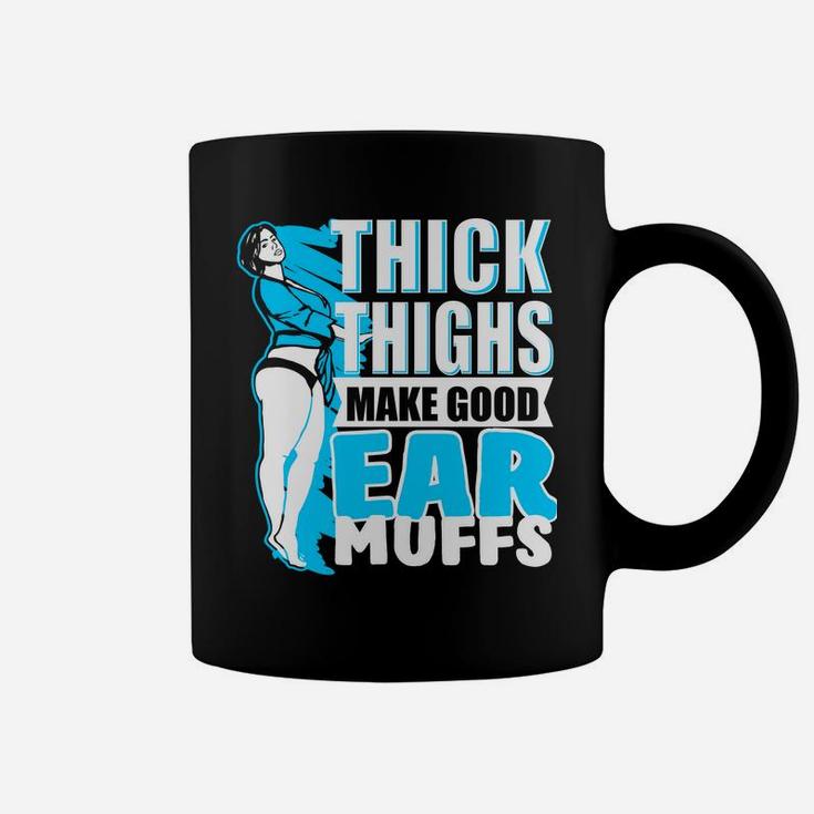 "Thick Thighs Make Good Ear Muffs" Curvy Girl Long Sleeve Coffee Mug