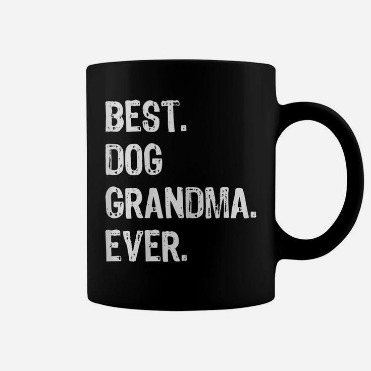 Womens Best Dog Grandma Ever Funny Grandmother Gift Christmas Coffee Mug