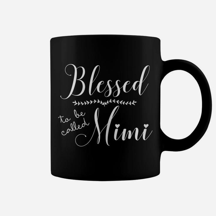Womens Blessed To Be Called Mimi Grandma Christmas Gift Mothers Day Coffee Mug