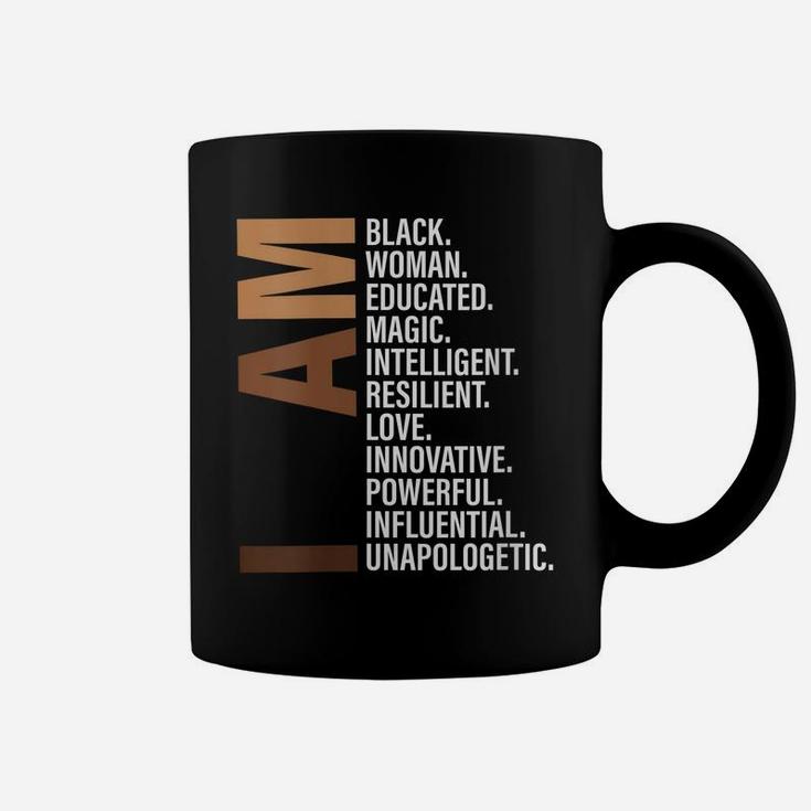 Womens I Am Black Woman Educated Melanin Black History Month Gift Coffee Mug