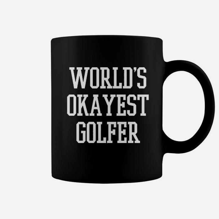 Worlds Okayest Golfer Sports Golfing Golf Coffee Mug