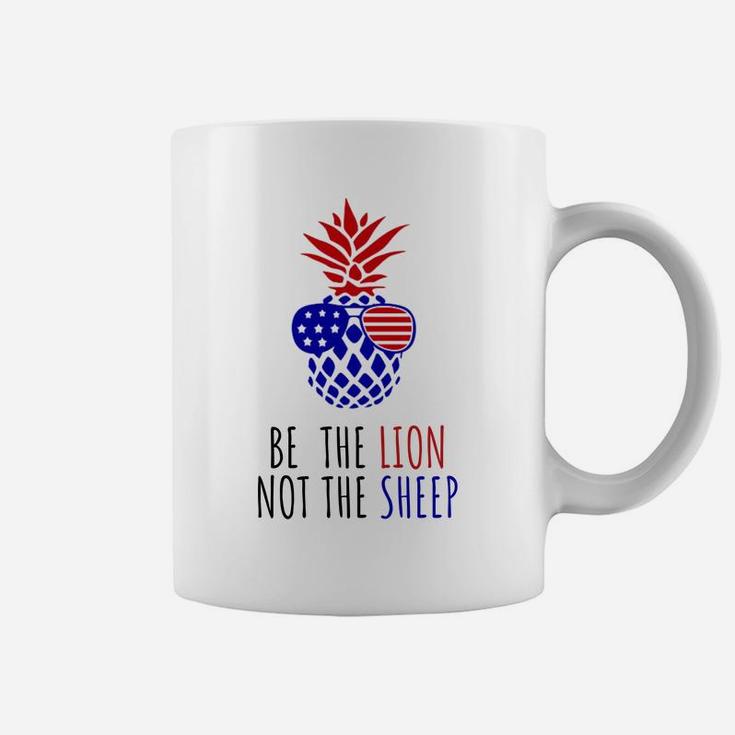Be The Lion Not The Sheep American Flag Sunglasses Pineapple Sweatshirt Coffee Mug