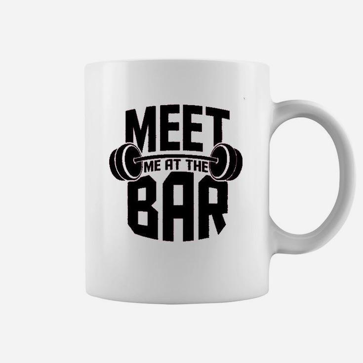 Meet Me At The Bar Workout Gym Training Coffee Mug