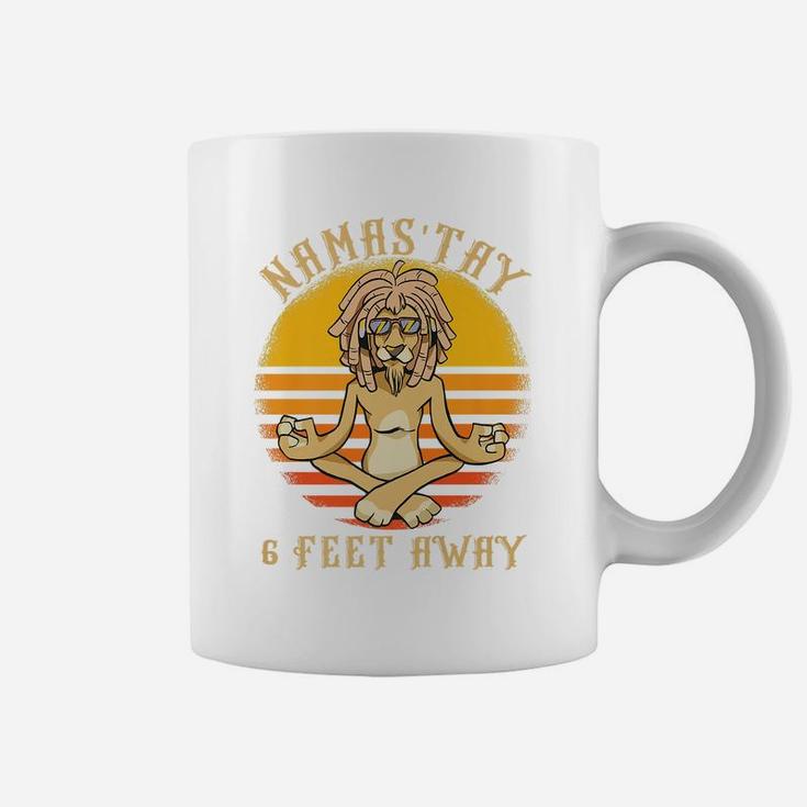 Namaste Namas'tay 6 Feet Away Funny Lion Lover Coffee Mug