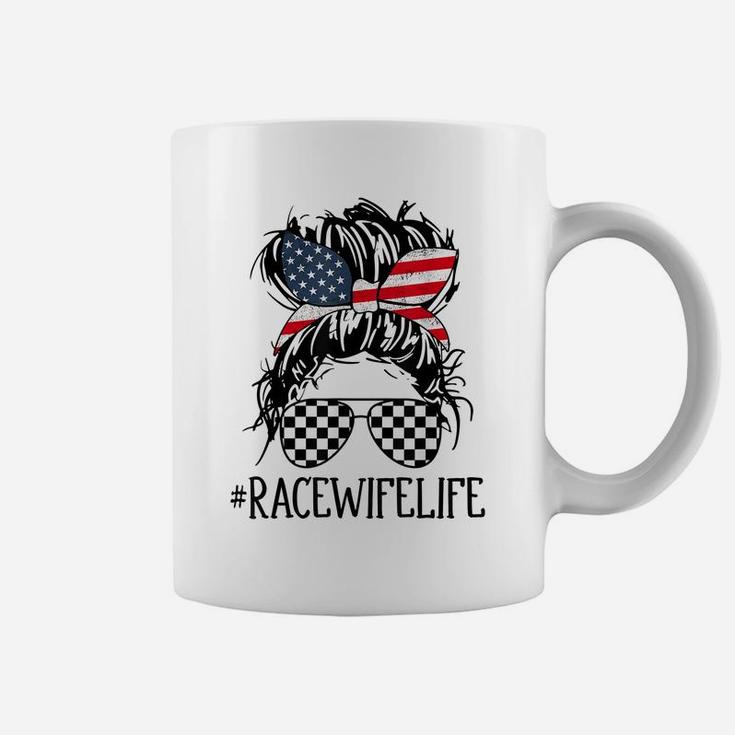 Race Wife Life Racing 4Th Of July For Womens American Flag Coffee Mug