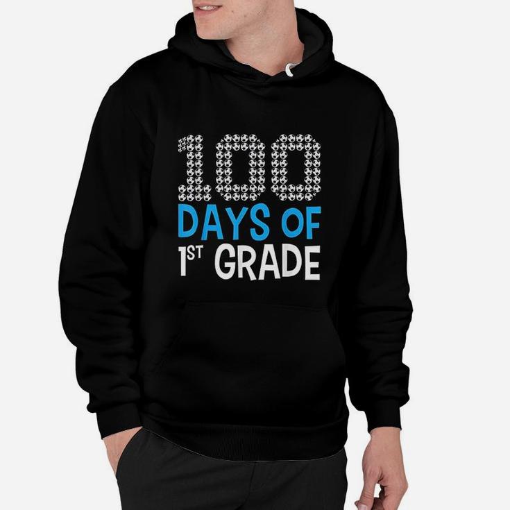 100 Days Of First Grade Soccer Sport 100th Day Of School Hoodie