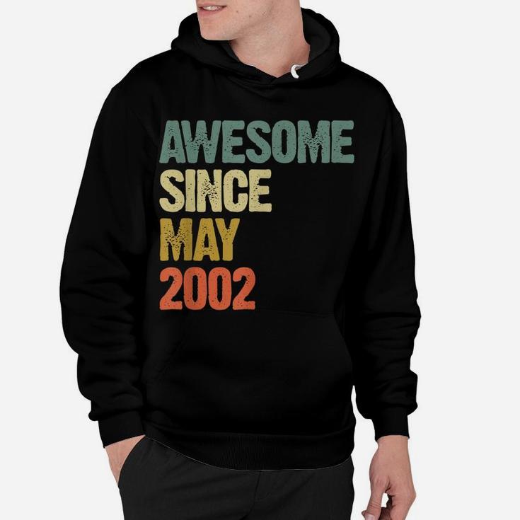 Awesome Since May 2002 17 Years Old 17Th Birthday Gift Hoodie