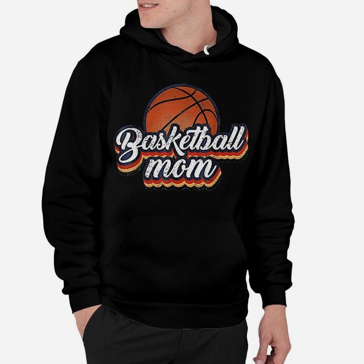 Basketball Mom Vintage 90s Style Basketball Mother Gift Hoodie