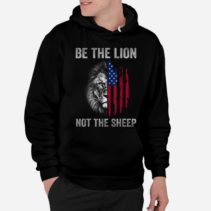 Be The Lion Not The Sheep American Patriotic Kid Men Veteran Hoodie