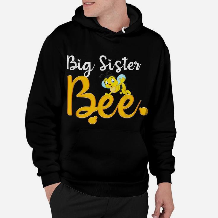 Big Sister Bee Matching Family First Bee Day Outfits Hoodie