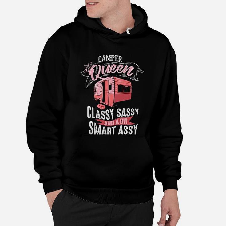 Cool Camper Queen Classy Sassy Smart Assy Hoodie