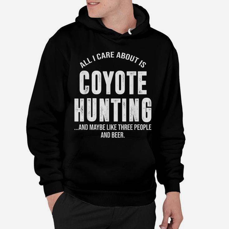 Funny Coyote Hunting Shirts For Men Women Hunter Gifts Hoodie