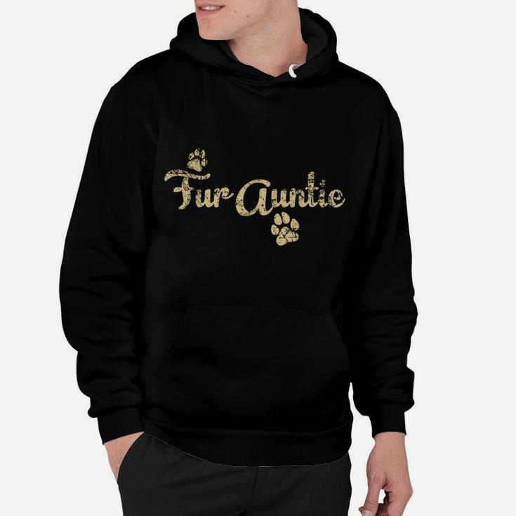 Fur Auntie Shirt, Funny Dog Or Cat Lover Owner Gift Hoodie
