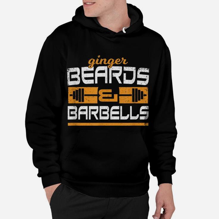 Ginger Beards And Barbells Gym T Shirt Beard Sayings Fitness Hoodie