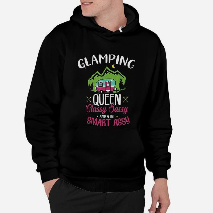 Glamping Queen Classy Sassy Smart Assy Camping Hoodie