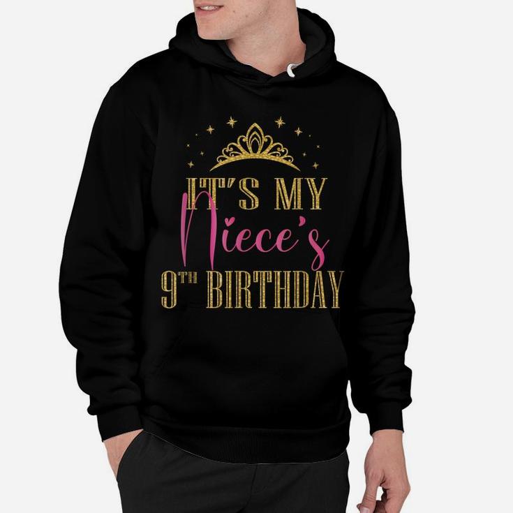 It's My Niece's 9Th Birthday Girls Party Family Matching Hoodie