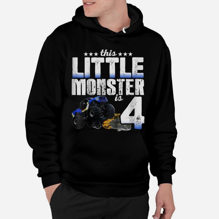 Kids 4 Years Old Little Monster Truck Shirt 4Th Birthday Gift Tee Hoodie