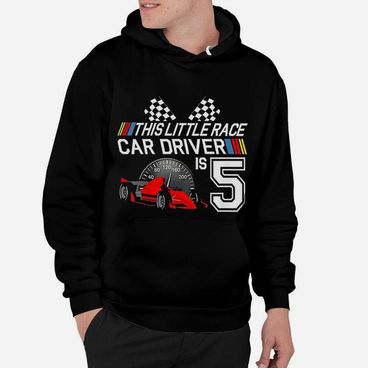 Kids 5 Year Old Race Car Birthday 5th Racing Party Gift Hoodie