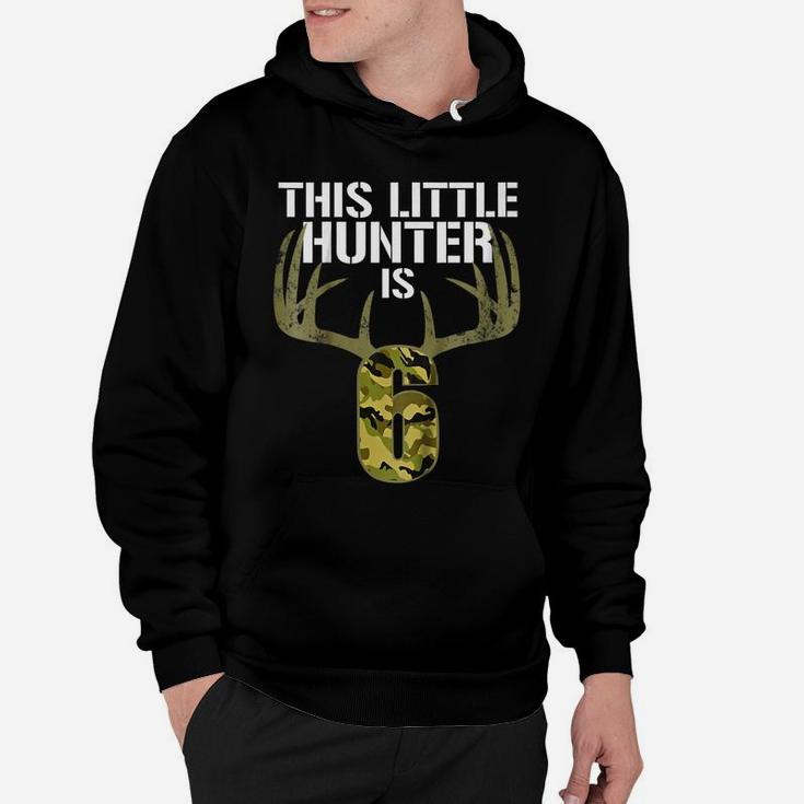 Kids 6Th Birthday Hunting T Shirt Boys Funny Deer Hunter Gift Tee Hoodie