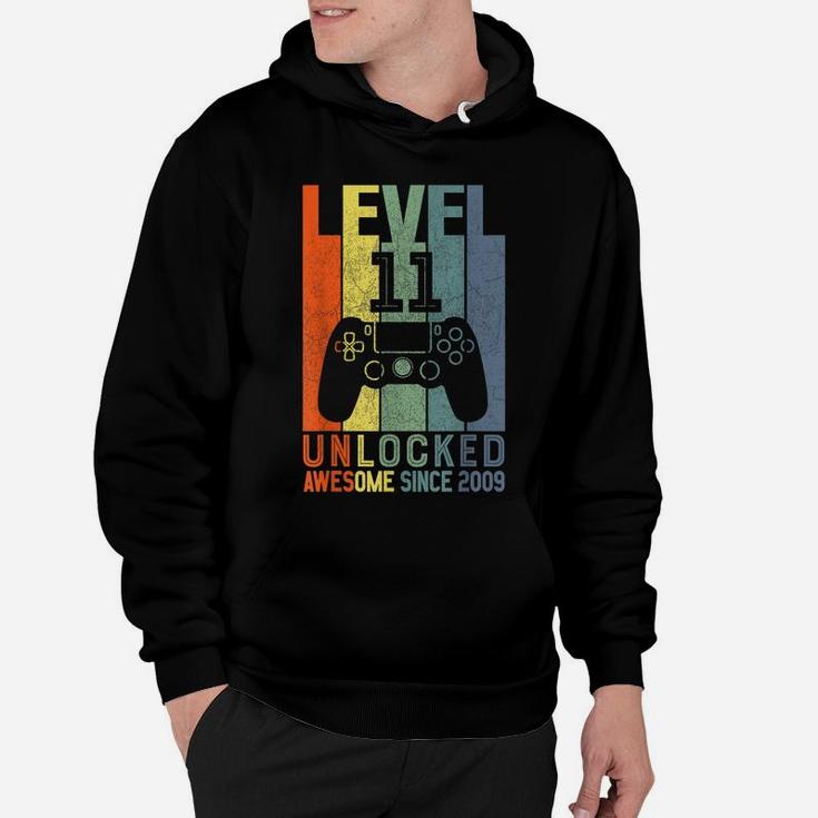 Level 11 Unlocked Awesome Since 2009 11 Birthday Gift Hoodie