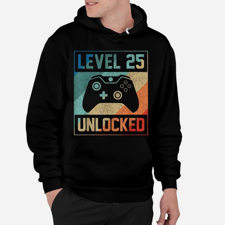 Level 25 Unlocked Shirt Video Gamer 25Th Birthday Gifts Tee Hoodie