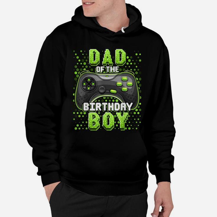Mens Dad Of The Birthday Boy Matching Video Gamer Birthday Party Hoodie
