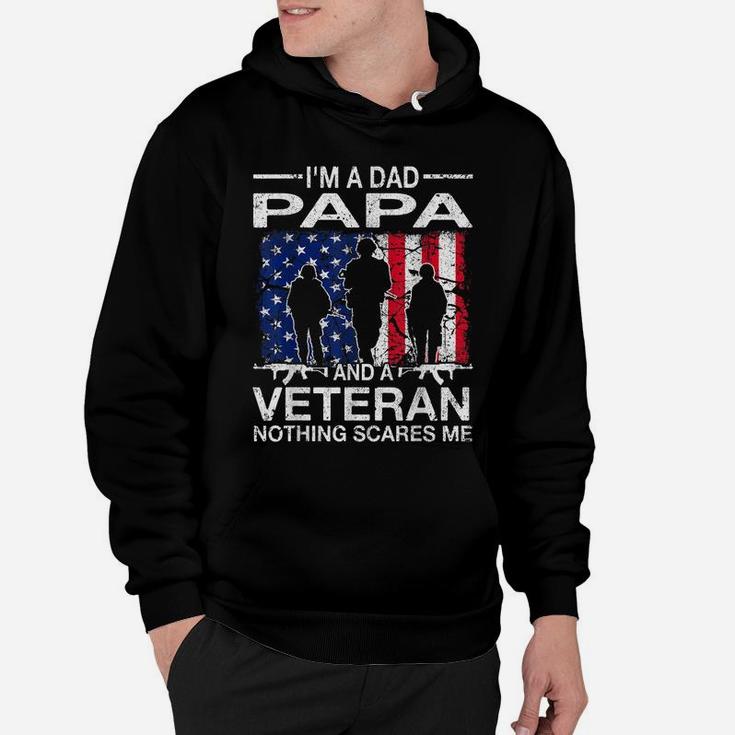 Mens I'm A Dad Papa And A Veteran  For Dad Father's Day Hoodie