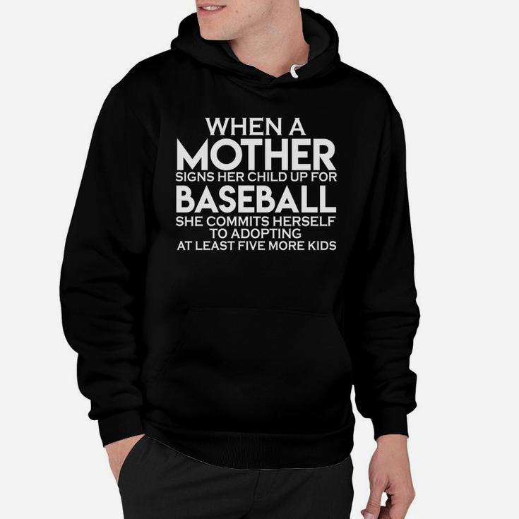 Mothers Day Funny Saying Baseball Gift For Sports Lovers Hoodie