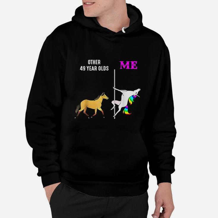 Other 49 Years Old And Me Unicorn Dancing Birthday Hoodie