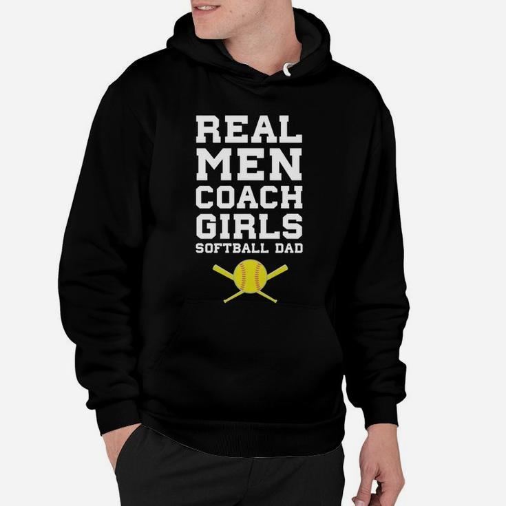 Real Men Coach Girls Softball Dad Sports T Shirt Hoodie