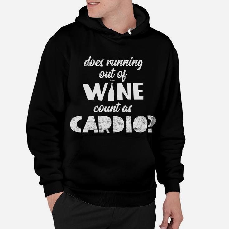Running Out Of Wine Funny Womens Wine Drinking Hoodie