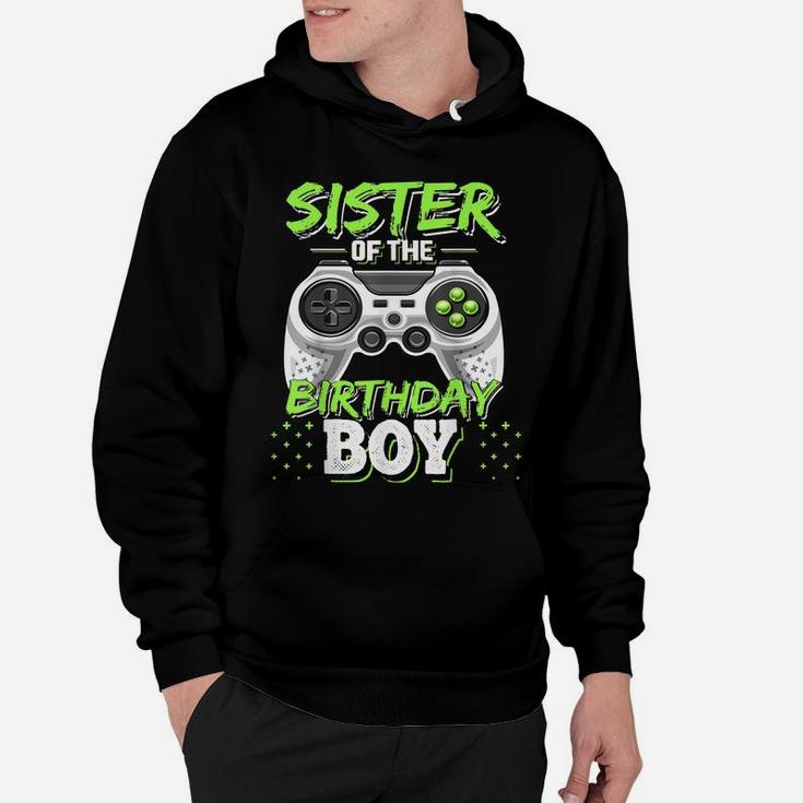 Sister Of The Birthday Boy Matching Video Game Birthday Gift Hoodie