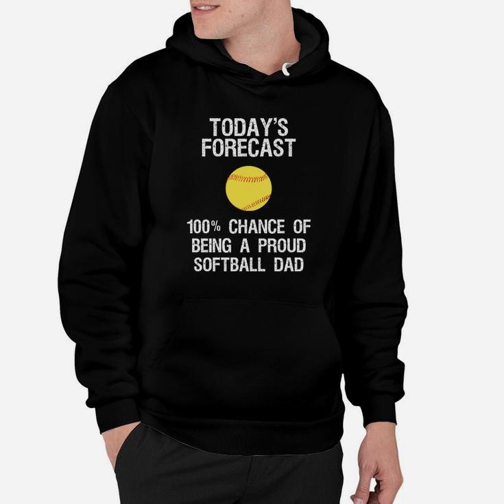 Softball Dad Shirt Funny Proud Softball Dad Forecast Hoodie