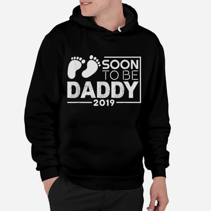 Soon To Be Daddy 2019 Funny Shirt Pregnancy Announcement Dad Hoodie