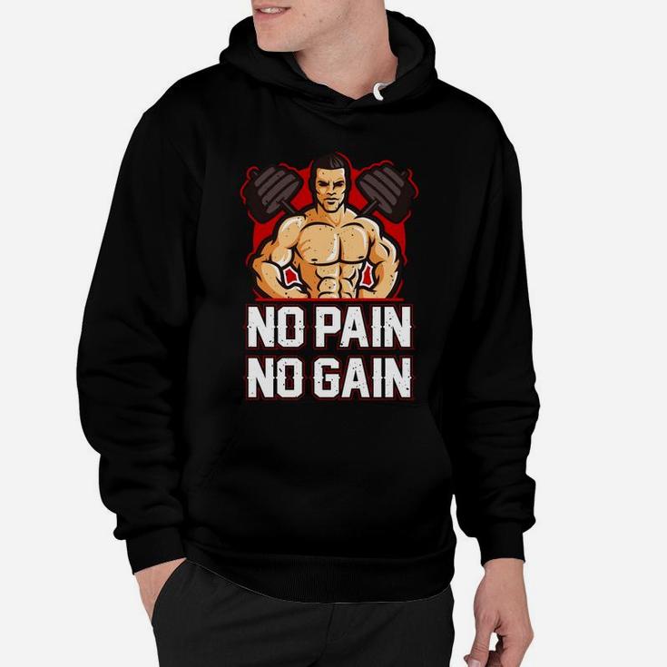 Strongest Bodybuilding No Pain No Gain Hoodie