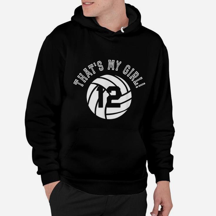 Thats My Girl Volleyball Player Mom Or Dad Gift Hoodie