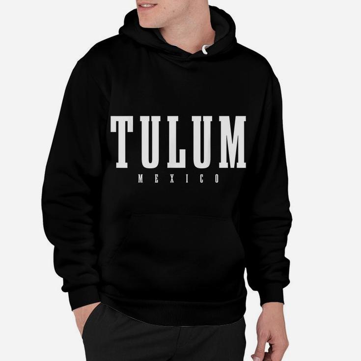 Tulum Mexican Pride Mexico Hoodie